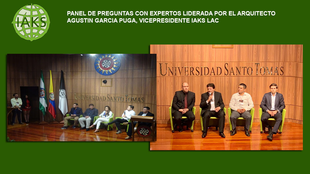 PANEL DE PREGUNTAS CON EXPERTOS LIDERADA POR EL ARQUITECTO AGUSTIN GARCIA PUGA, VICEPRESIDENTE IAKS LAC